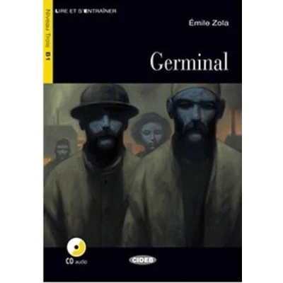 Abbildung von Lire et s&#039;entrainer: Germinal + CD App DeA LINK (Lire s&#039;entraîner, 16)