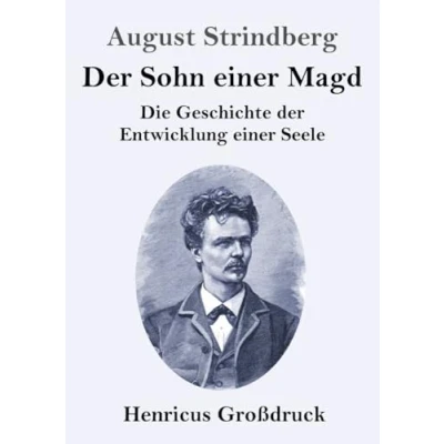 Abbildung von der Sohn einer Magd (Großdruck): Die Geschichte Entwicklung Seele
