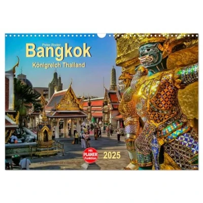 Abbildung von Bangkok Königreich Thailand (Wandkalender 2025 DIN A3 quer), CALVENDO Monatskalender