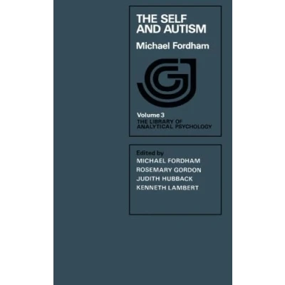 Abbildung von The Self and Autism: Library of Analytical Psychology