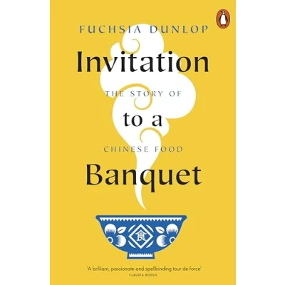 Abbildung von Invitation to a Banquet: The Story of Chinese Food