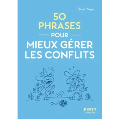 Abbildung von Le Petit livre 50 phrases pour mieux gérer les conflits