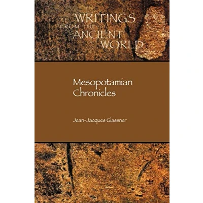 Abbildung von Mesopotamian Chronicles (Writings from the Ancient World, Band 19)