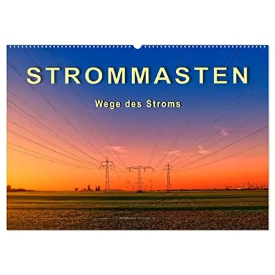 Abbildung von Strommasten Wege des Stroms (Wandkalender 2025 DIN A2 quer), CALVENDO Monatskalender