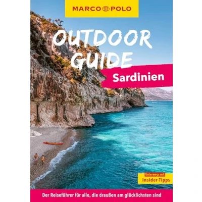 Abbildung von MARCO POLO Outdoor GUIDE Reiseführer Sardinien: Mit rund 150 Erlebnissen für alle, die am liebsten draußen sind