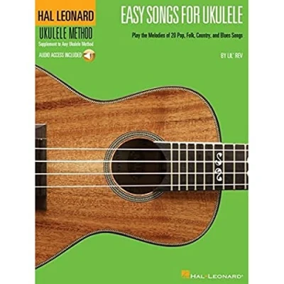 Abbildung von Easy Songs For Ukulele: Songbook für Ukulele (Hal Leonard Method): Play the Melodies of 20 Pop, Folk, Country, and Blues