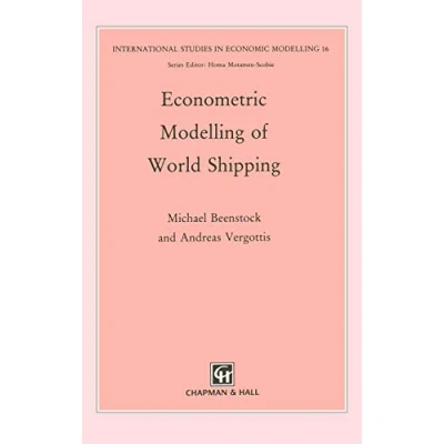 Abbildung von Econometric Modelling of World Shipping (International Studies in Economic Modelling)