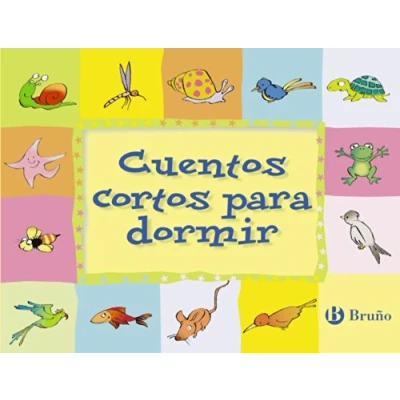 Abbildung von Cuentos cortos para dormir (Castellano A PARTIR DE 3 AÑOS cortos)