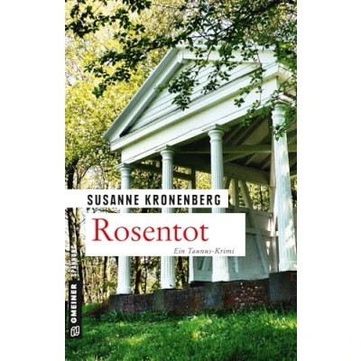 Abbildung von Rosentot: Norma Tanns siebter Fall (Kriminalromane im GMEINER Verlag)