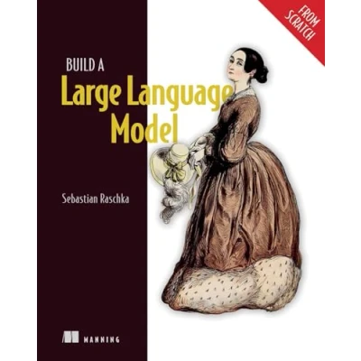 Abbildung von Build a Large Language Model from Scratch