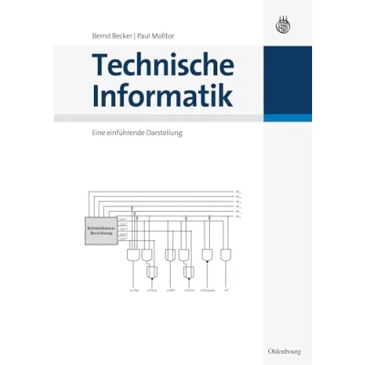 Abbildung von Technische Informatik: Eine einführende Darstellung: Darstellung