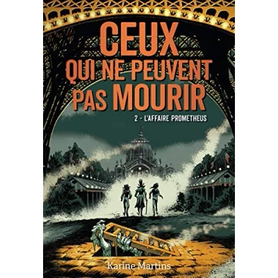 Abbildung von Ceux qui ne peuvent pas mourir: L&#039;affaire Prometheus (2)