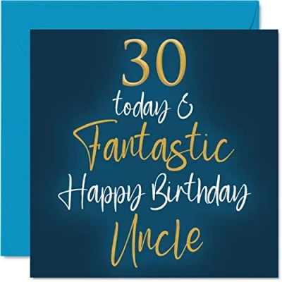Abbildung von Fantastische Geburtstagskarte zum 30. Geburtstag für Onkel 30 Today Fantastic Karte aus der Nichte Neffe Geburtstagsgeschenke 145 mm Geburtstagsgrußkarten Geschenk