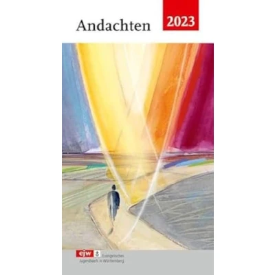 Abbildung von Andachten 2023: Das Andachtsbuch rund um die Jahreslosung (EJW Andachten)