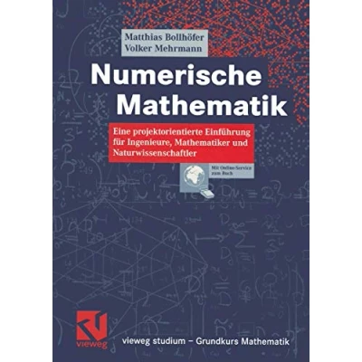 Abbildung von Numerische Mathematik: Eine projektorientierte Einführung für Ingenieure, Mathematiker und Naturwissenschaftler (vieweg studium; Grundkurs Mathematik) (German Edition)