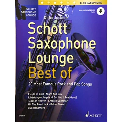 Abbildung von Schott Saxophone Lounge BEST OF: 20 Most Famous Rock and Pop Songs. Alt Saxophon.
