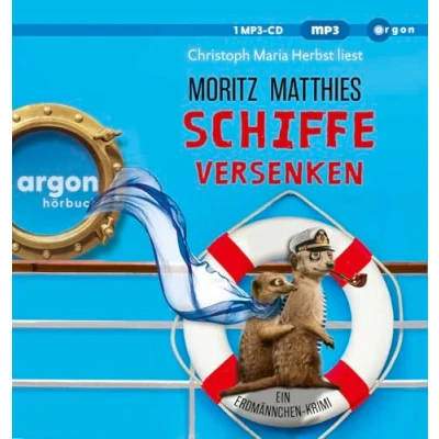 Abbildung von Schiffe versenken: Ein Erdmännchen Krimi Zwei Spürnasen auf Kreuzfahrt