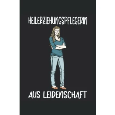 Abbildung von Heilerziehungspflegerin: Heilerziehungspfleger Notizbuch Tagebuch DIN A5 Liniert 120 Seiten