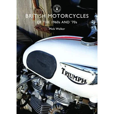 Abbildung von British Motorcycles of the 1960s and ’70s (Shire Library, Band 654)