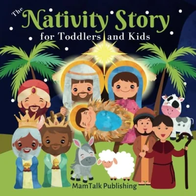 Abbildung von The Nativity Story for Toddlers and Kids: Christmas Book with Simplified Classic Bible Jesus&#039; Birth Cute, Large Pictures (Christian Stories Children)