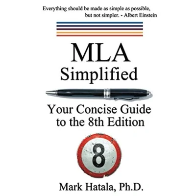 Abbildung von MLA Simplified: Your Concise Guide to the 8th Edition