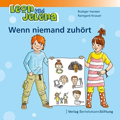 Abbildung von Leon und Jelena Wenn niemand zuhört