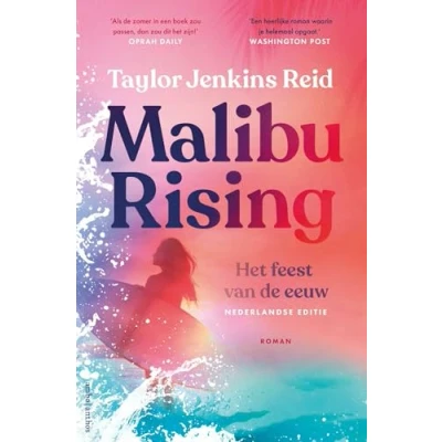 Abbildung von Malibu rising: het feest van de eeuw (California dream (crossover) serie©, 3)
