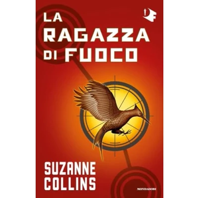 Abbildung von La ragazza di fuoco. Hunger games (Oscar fantastica paperback)