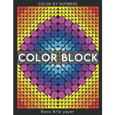 Abbildung von Color BLOCK by Number: Coloring Book for Kids, Teens and Adults Stress Relief Relaxation