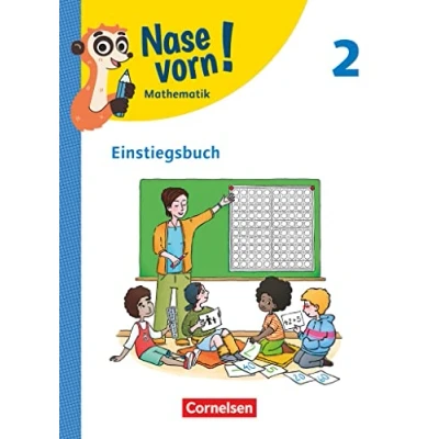 Abbildung von Nase vorn! Lehrwerk für Mathematik Ausgabe 2023 2. Schuljahr: Einstiegsbuch
