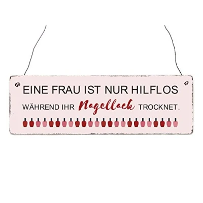 Abbildung von Interluxe Holzschild Dekoschild EINE Frau IST NUR HILFLOS Nagellack Spruch Lustig Geschenk
