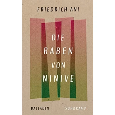 Abbildung von Die Raben von Ninive: Balladen, andere Gedichte und ein Zwiegespräch (suhrkamp taschenbuch)