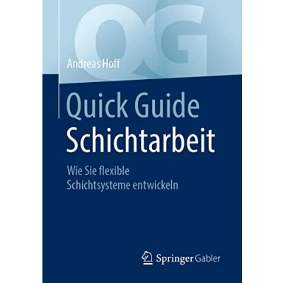 Abbildung von Quick Guide Schichtarbeit: Wie Sie flexible Schichtsysteme entwickeln