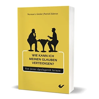 Abbildung von Wie kann ich meinen Glauben verteidigen?: Von Jesus Apologetik lernen