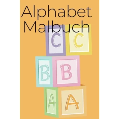 Abbildung von Alphabet Malbuch: ABC Malbuch, Malbuch für Kinder, spielend das lernen, Vorschulkinder