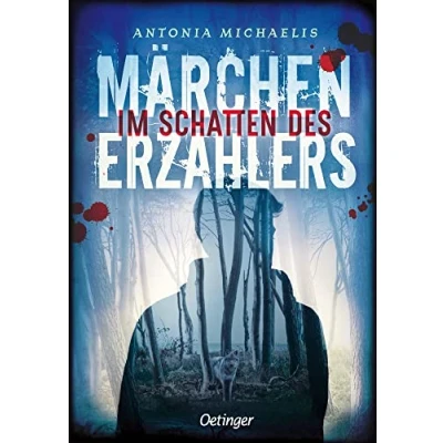 Abbildung von Im Schatten des Märchenerzählers: Fesselnder Thriller über Liebe, Erwachsenwerden und die der Vergangenheit (Der Märchenerzähler, Band 2)