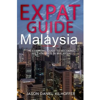 Abbildung von Expat Guide: Malaysia: The essential guide to becoming an expatriate in Malaysia