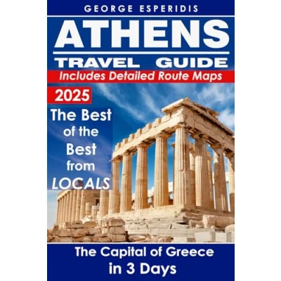 Abbildung von Athens Travel Guide: The Most Exciting Places According to Local Citizens