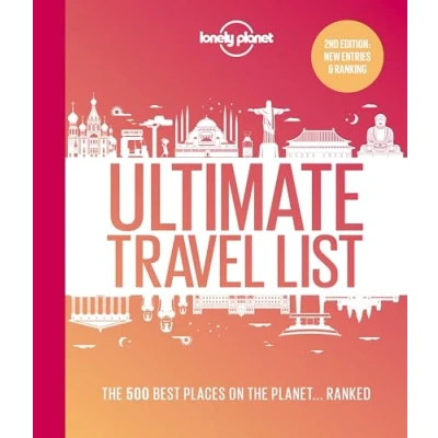 Abbildung von Lonely Planet Planet&#039;s Ultimate Travel List: the Best Places on ...Ranked