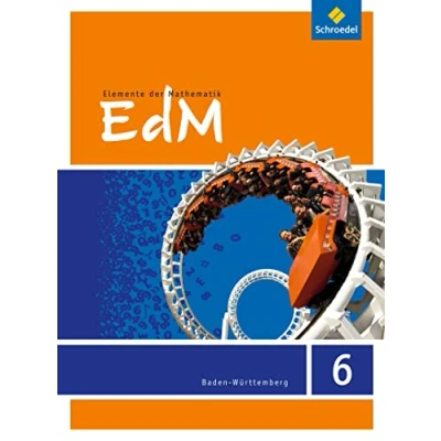 Abbildung von Elemente der Mathematik SI Ausgabe 2016 für Baden Württemberg: Schulbuch 6