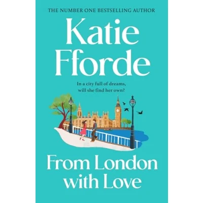 Abbildung von From London with Love: Have a romantic life adventure the beloved Sunday Times bestselling author