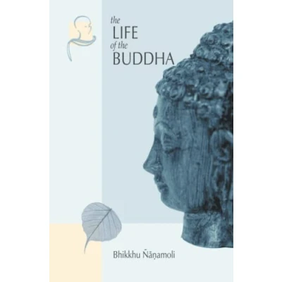 Abbildung von the Life of Buddha: According to Pali Canon