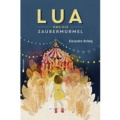Abbildung von Lua und die Zaubermurmel