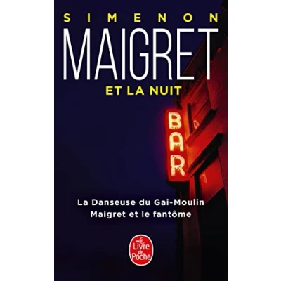 Abbildung von Maigret et La nuit: danseuse du Gai Moulin; le fantome