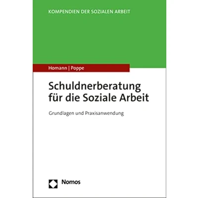 Abbildung von Schuldnerberatung für die Soziale Arbeit: Grundlagen und Praxisanwendung (Kompendien der Sozialen Arbeit)
