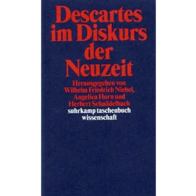 Abbildung von Descartes im Diskurs der Neuzeit (suhrkamp taschenbuch wissenschaft)