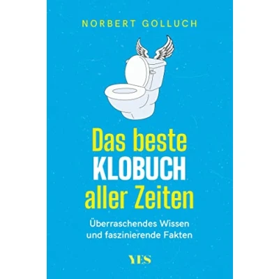 Abbildung von Das beste Klobuch aller Zeiten: Überraschendes Wissen und faszinierende Fakten