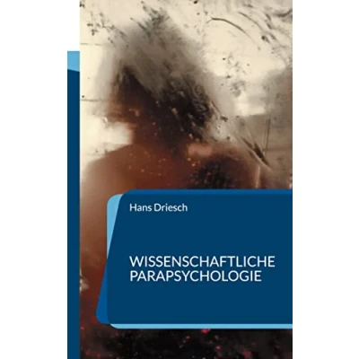 Abbildung von Wissenschaftliche Parapsychologie: Methodik und Theorie (Die Blaue Edition)