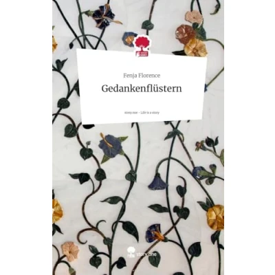 Abbildung von Gedankenflüstern. Life is a Story story.one: DE