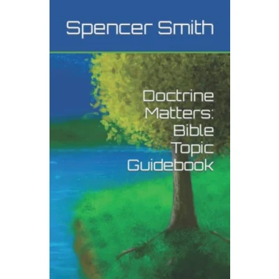 Abbildung von Doctrine Matters: Bible Topic Guidebook (Doctrine Matters Study Series)